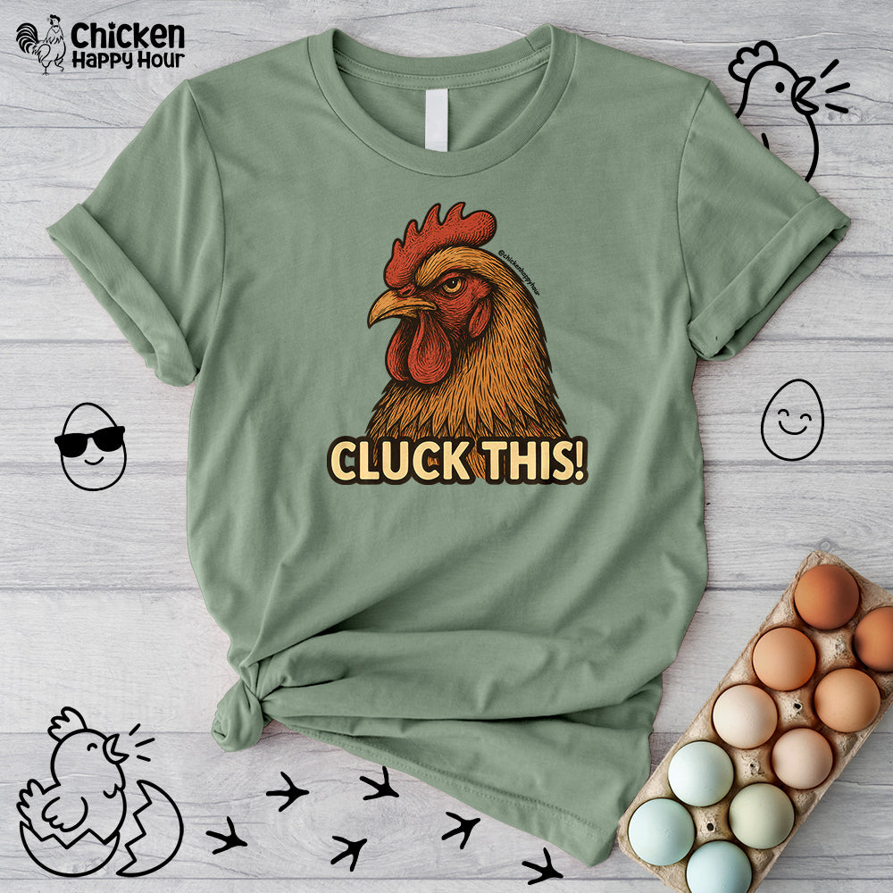 Cluck This! Unisex Tee