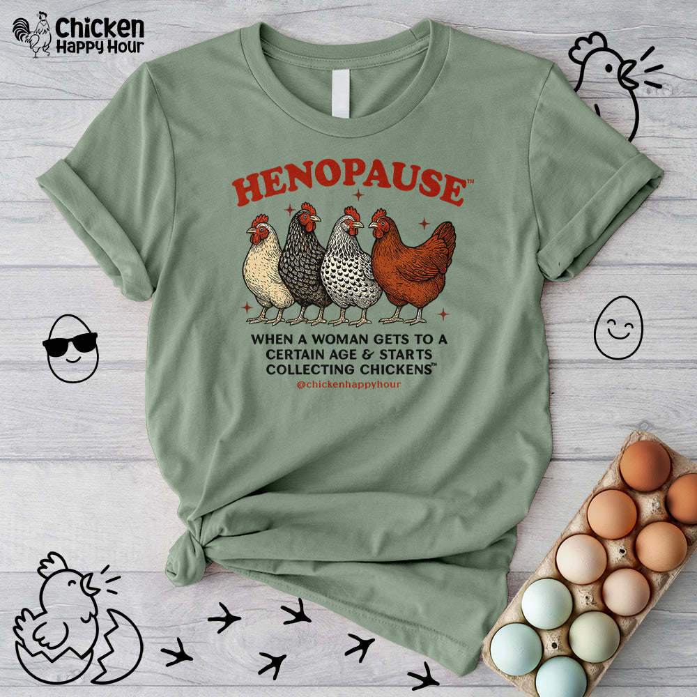 Henopause™ Unisex Tee
