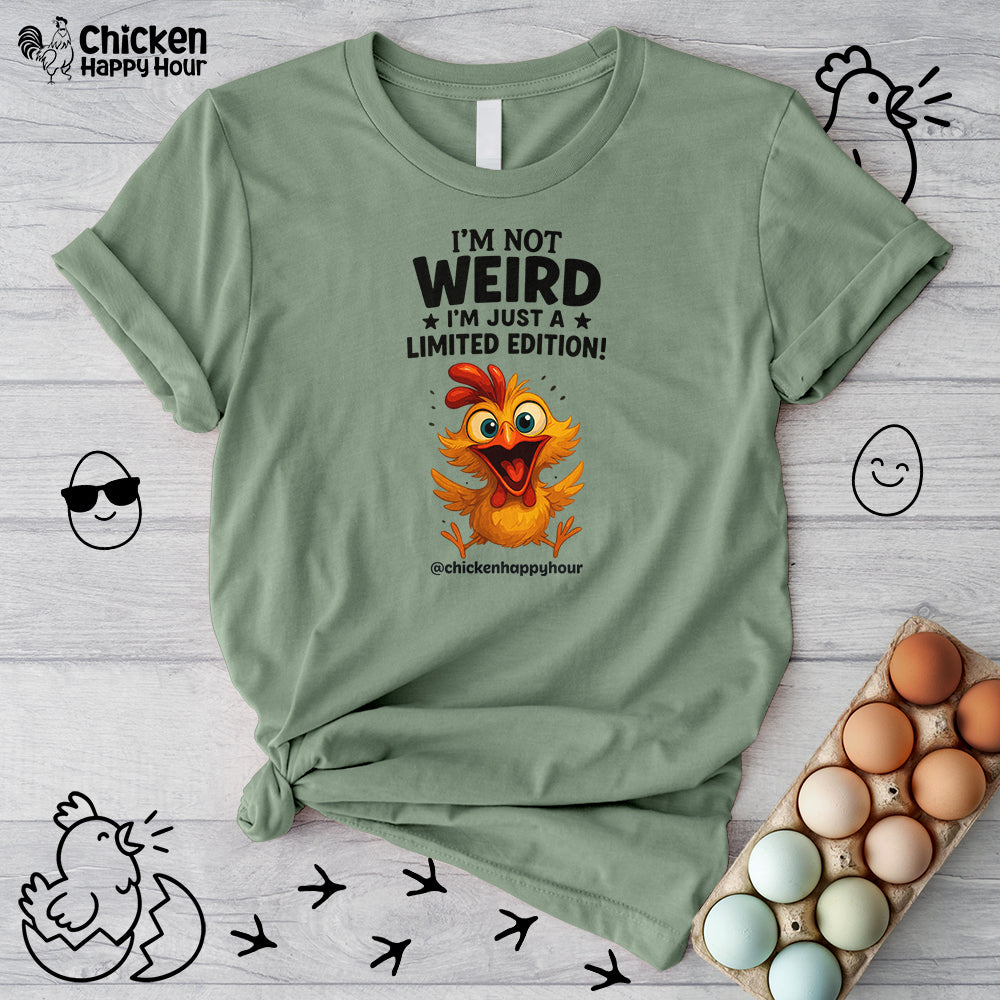 I Am Not Weird Unisex Tee