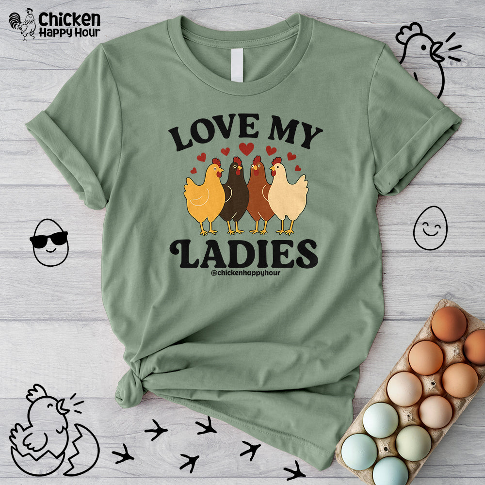 Love My Ladies 2 Unisex Tee
