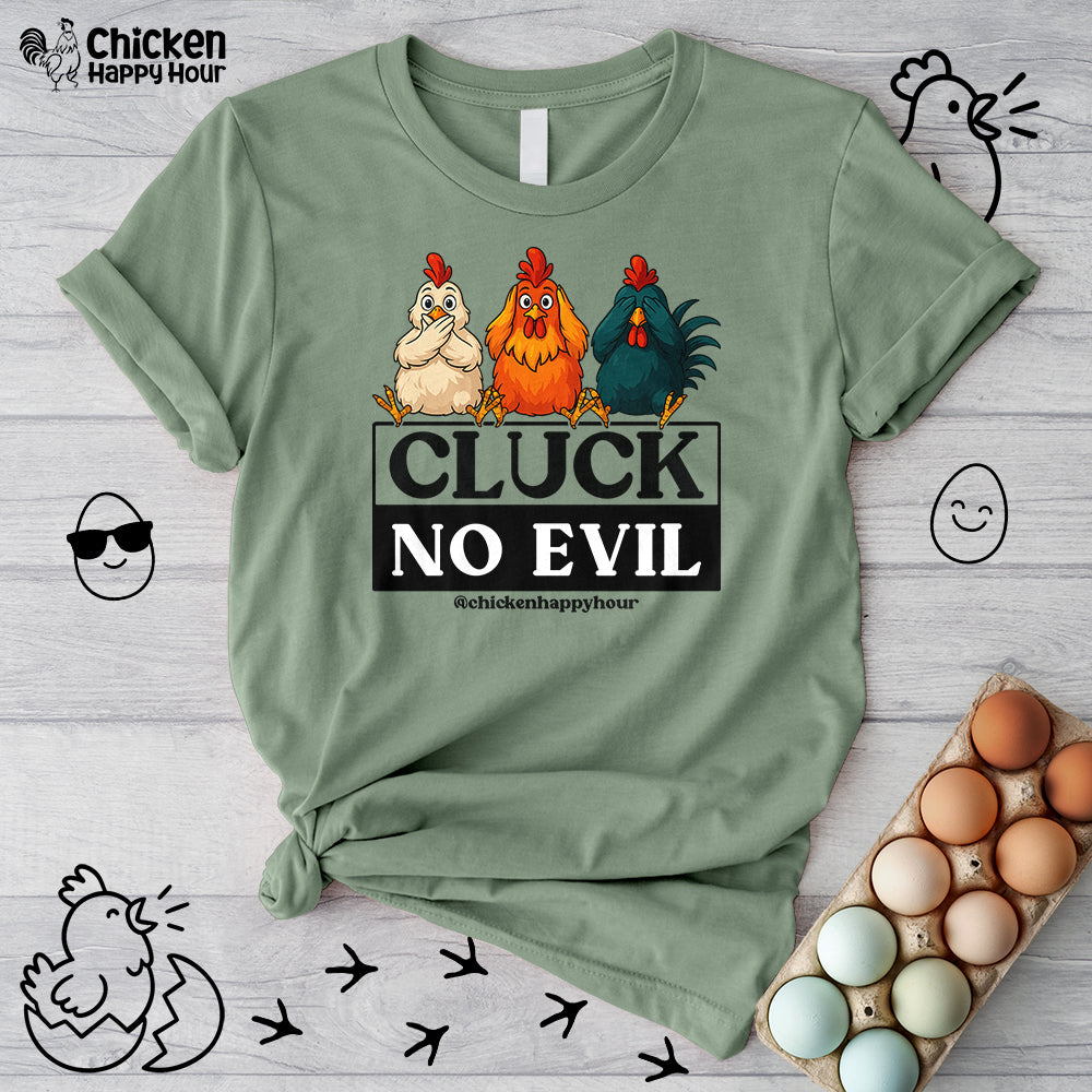 Cluck, No Evil Unisex Tee