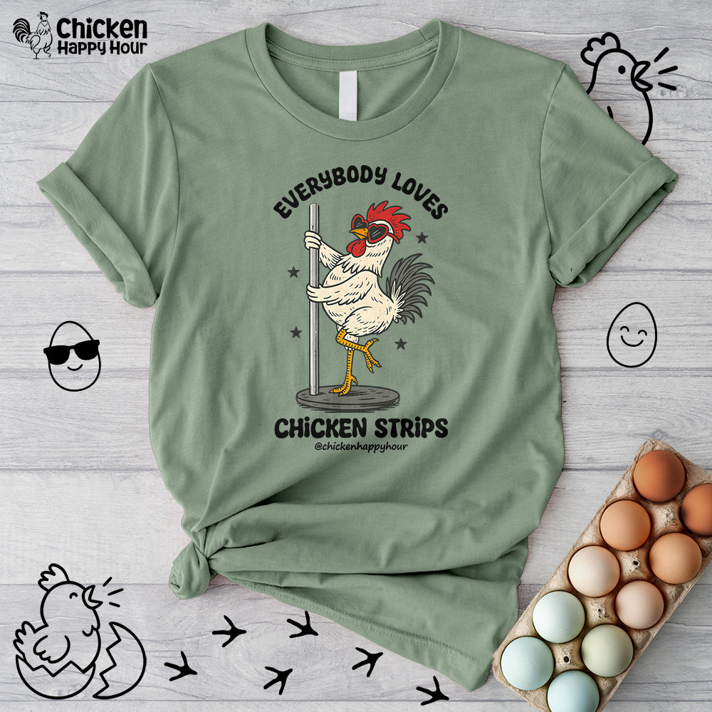 Everybody Loves Chicken Strips Unisex Tee