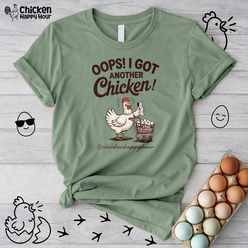 Oops I Got Another Chicken 2 Unisex Tee