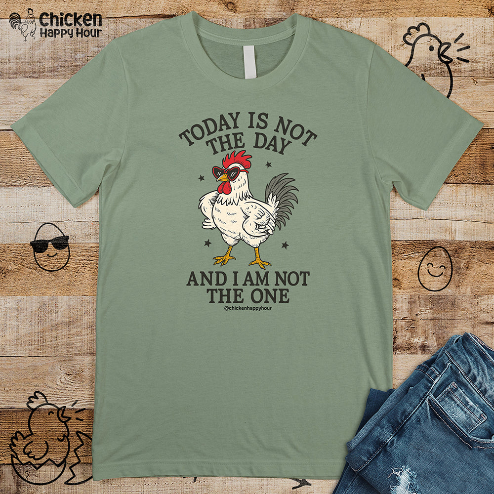 Today Is Not the Day Unisex Tee