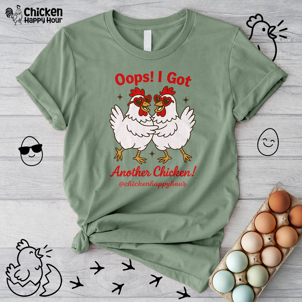Oops I Got Another Chicken 3 Unisex Tee