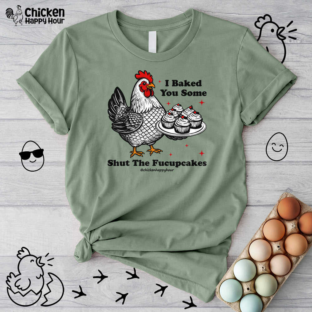 Shut the Fucupcakes Unisex Tee