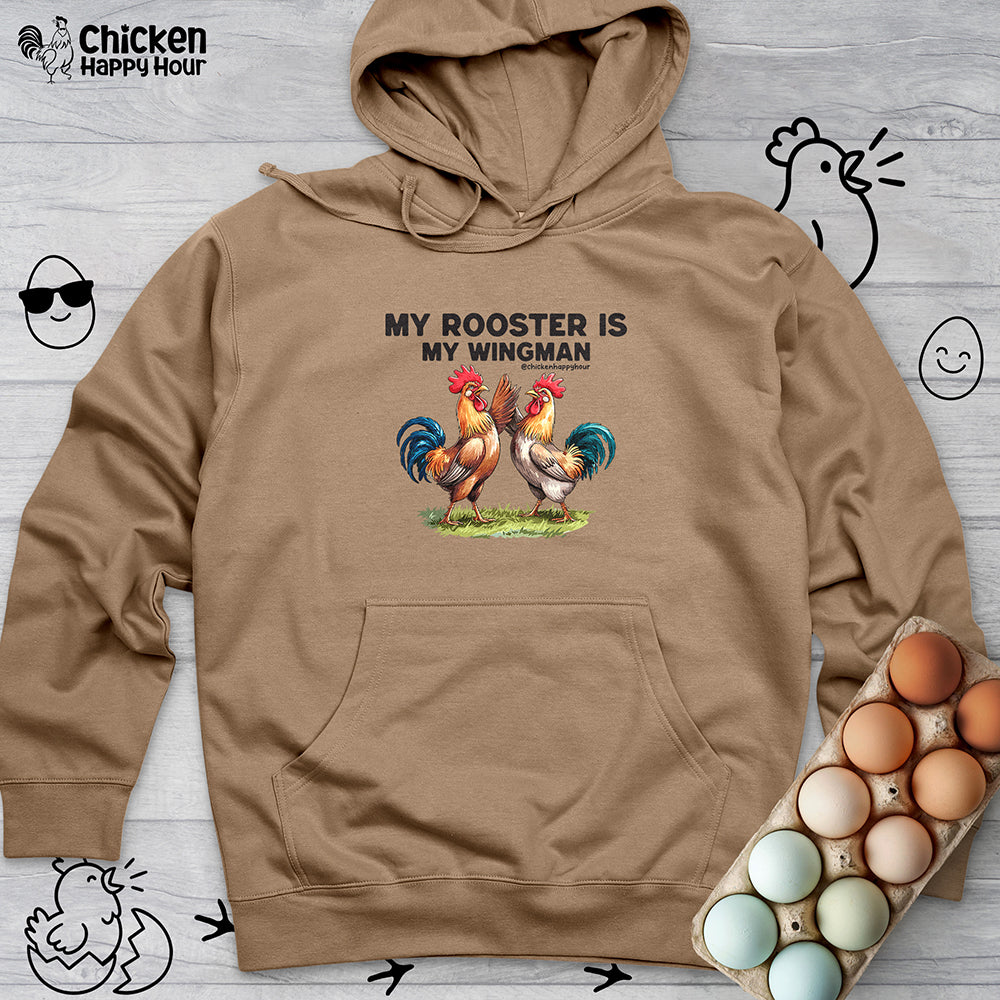 My Rooster is My Wingman Hooded Sweatshirt