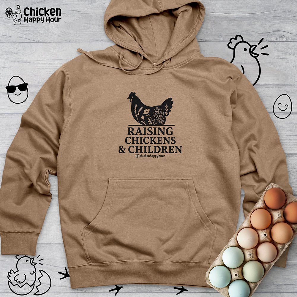 Raising Chickens & Children Hooded Sweatshirt