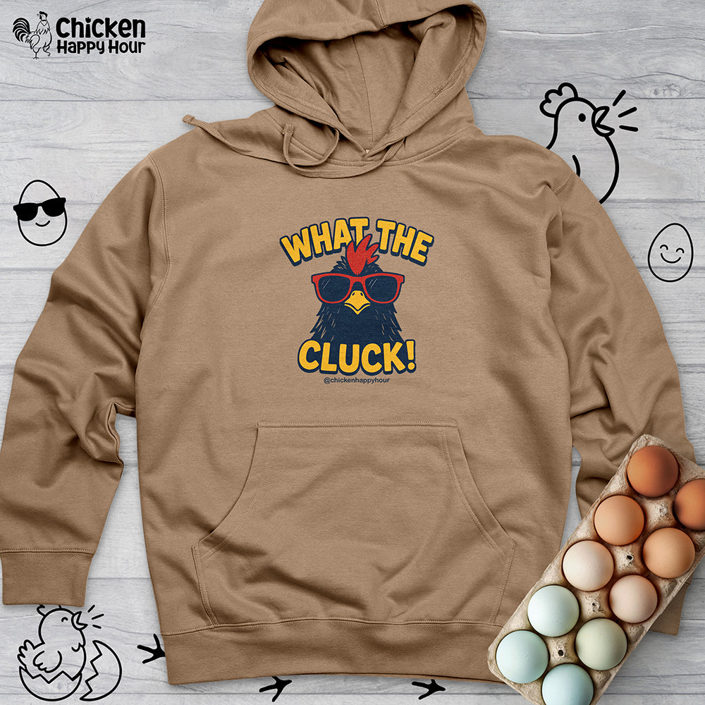 What the Cluck! Hooded Sweatshirt