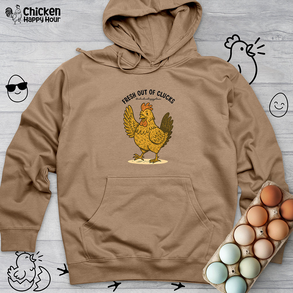 FRESH OUT OF CLUCKS Hooded Sweatshirt