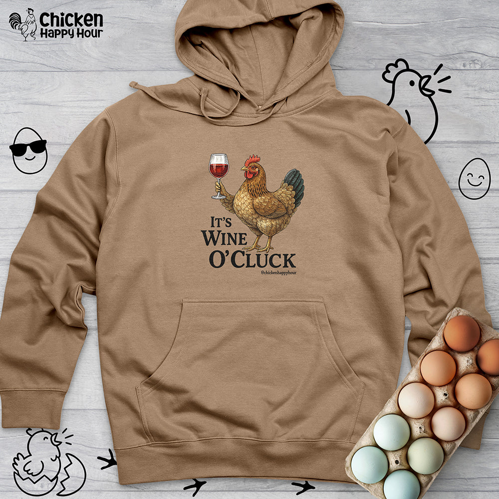 It’s Wine O’ Cluck Hooded Sweatshirt