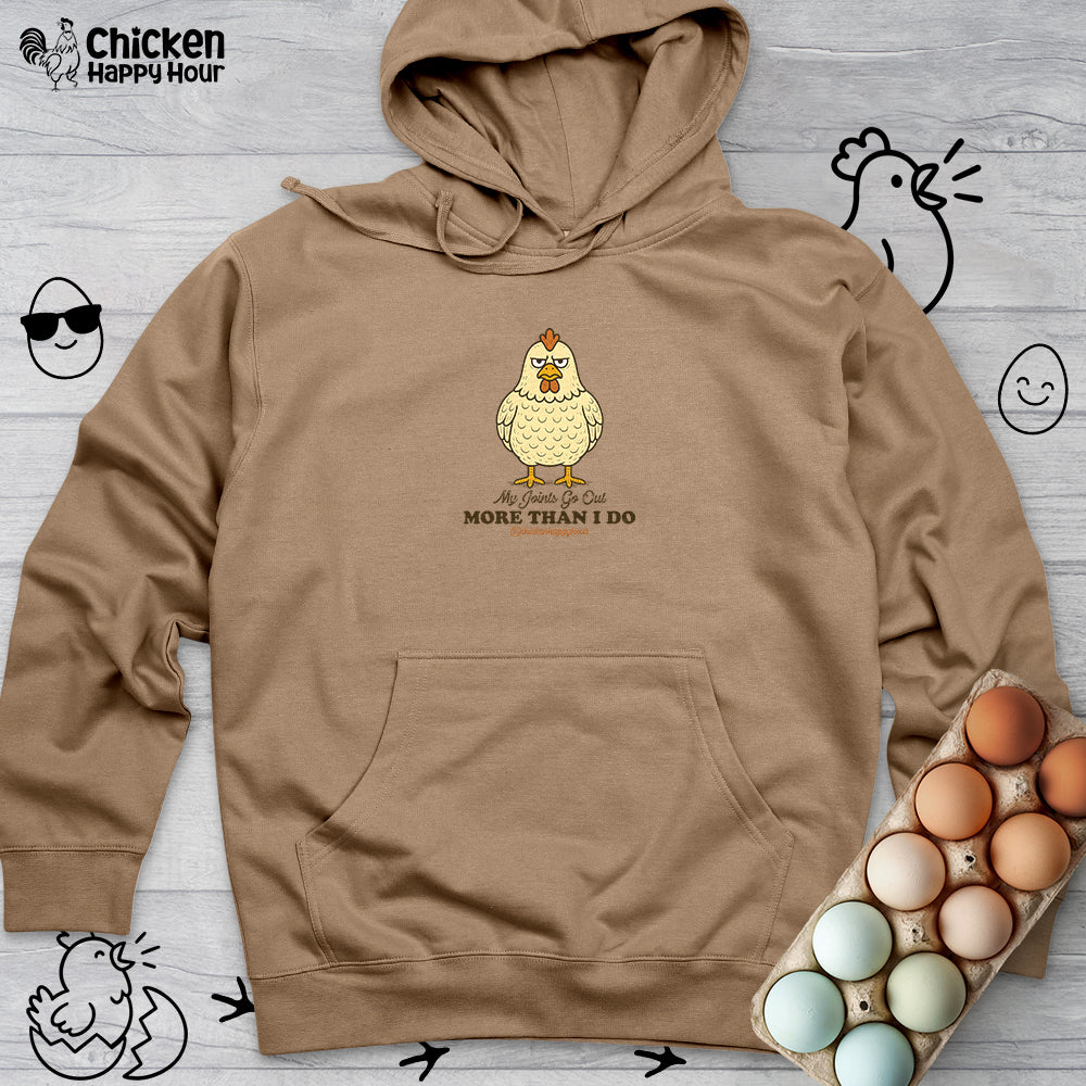 My Joints Go Out More Than I Do Hooded Sweatshirt