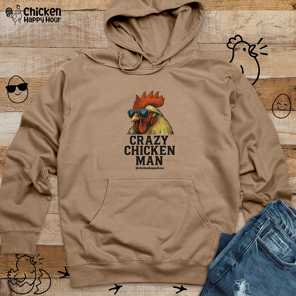 Crazy Chicken Man Hooded Sweatshirt