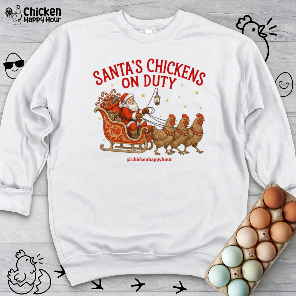 Santa’s Chickens on Duty Crewneck