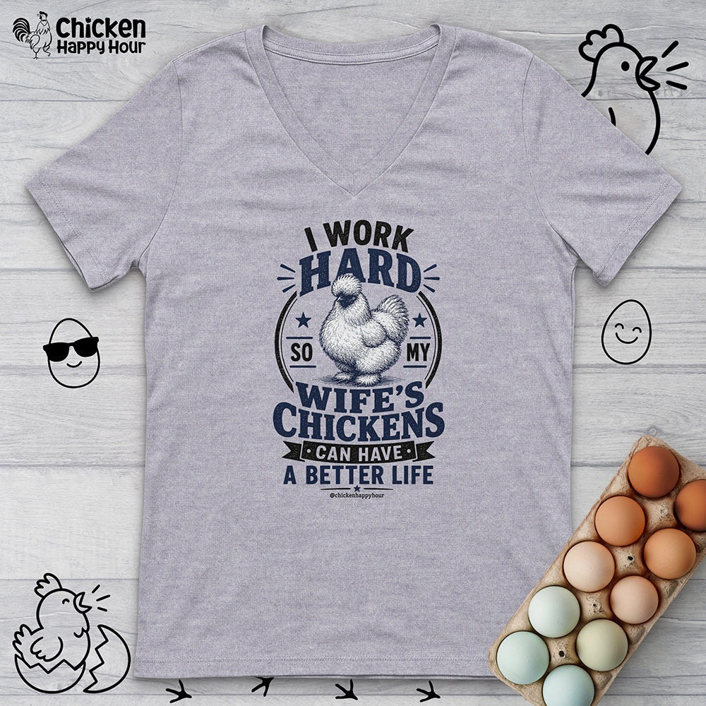 I Work Hard For Better Life V-Neck Tee