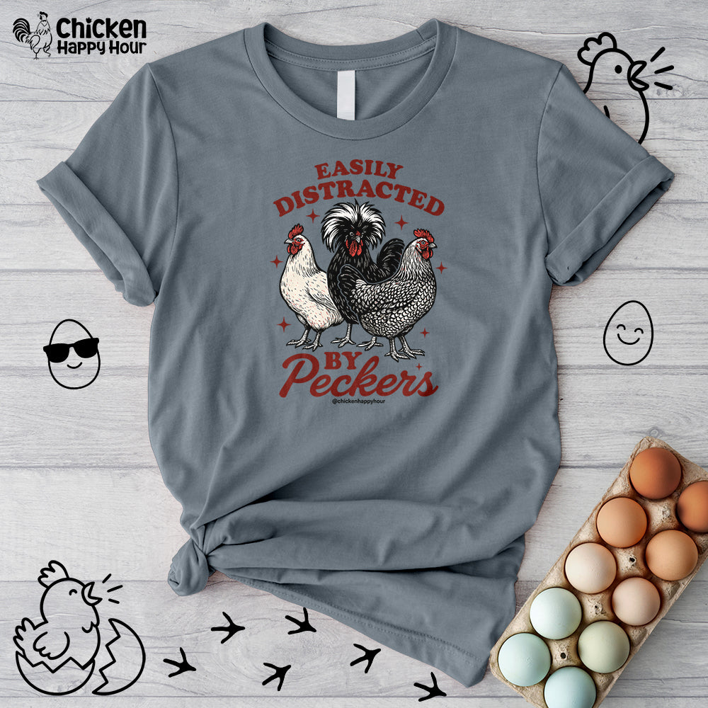 Easily Distracted By Peckers Unisex Tee
