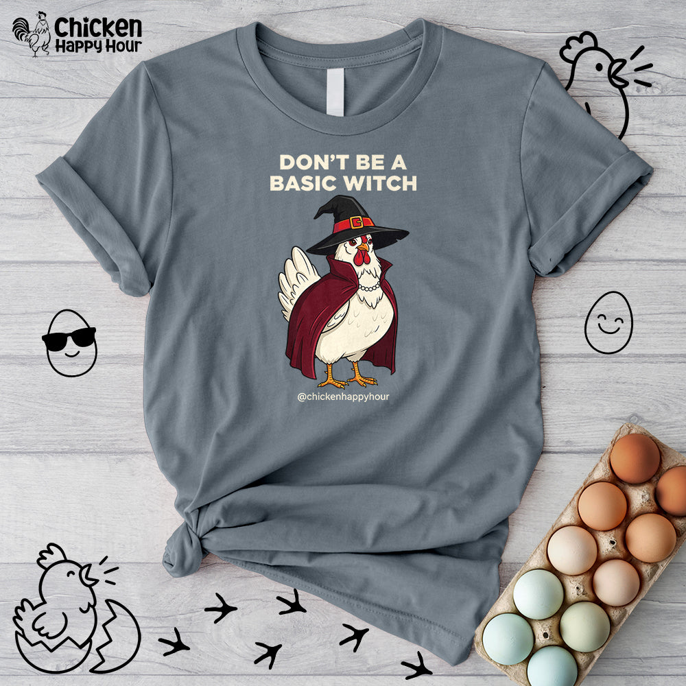 Don't Be a Basic Witch Unisex Tee