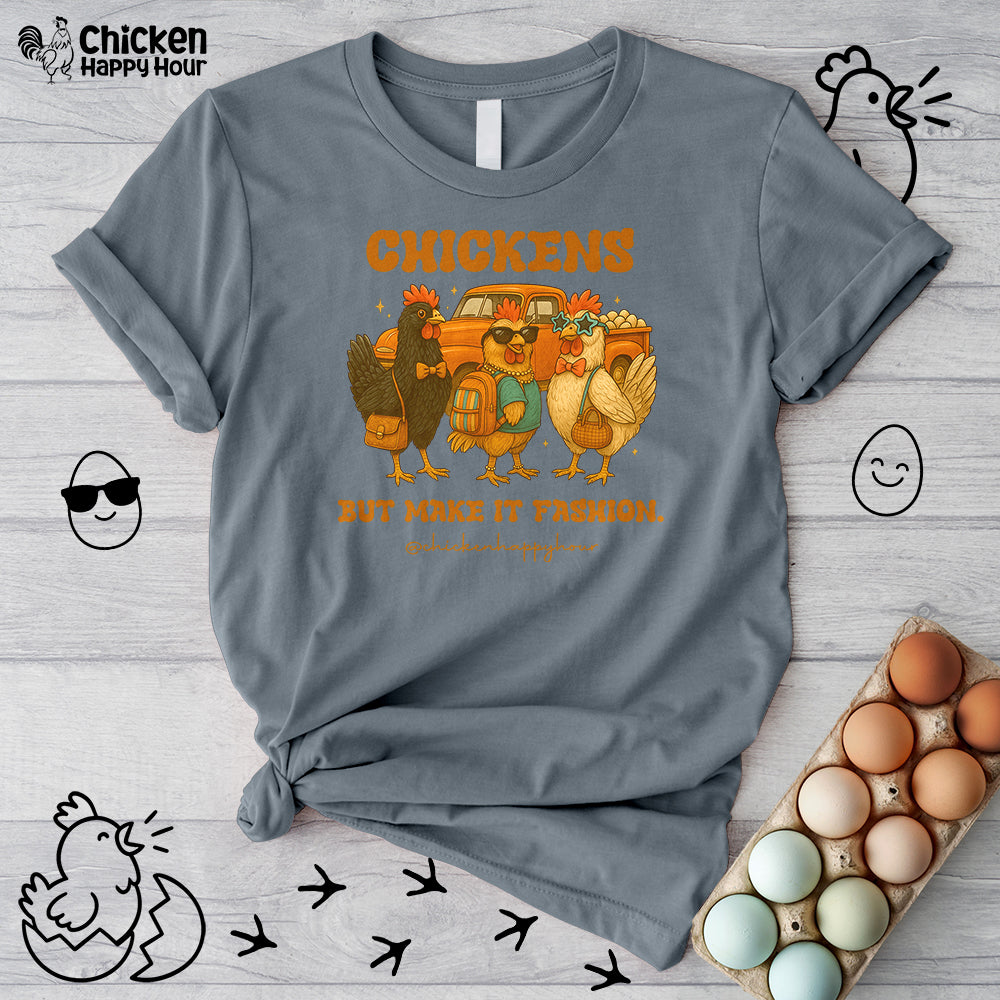 Chickens But Make It Fashion Unisex Tee