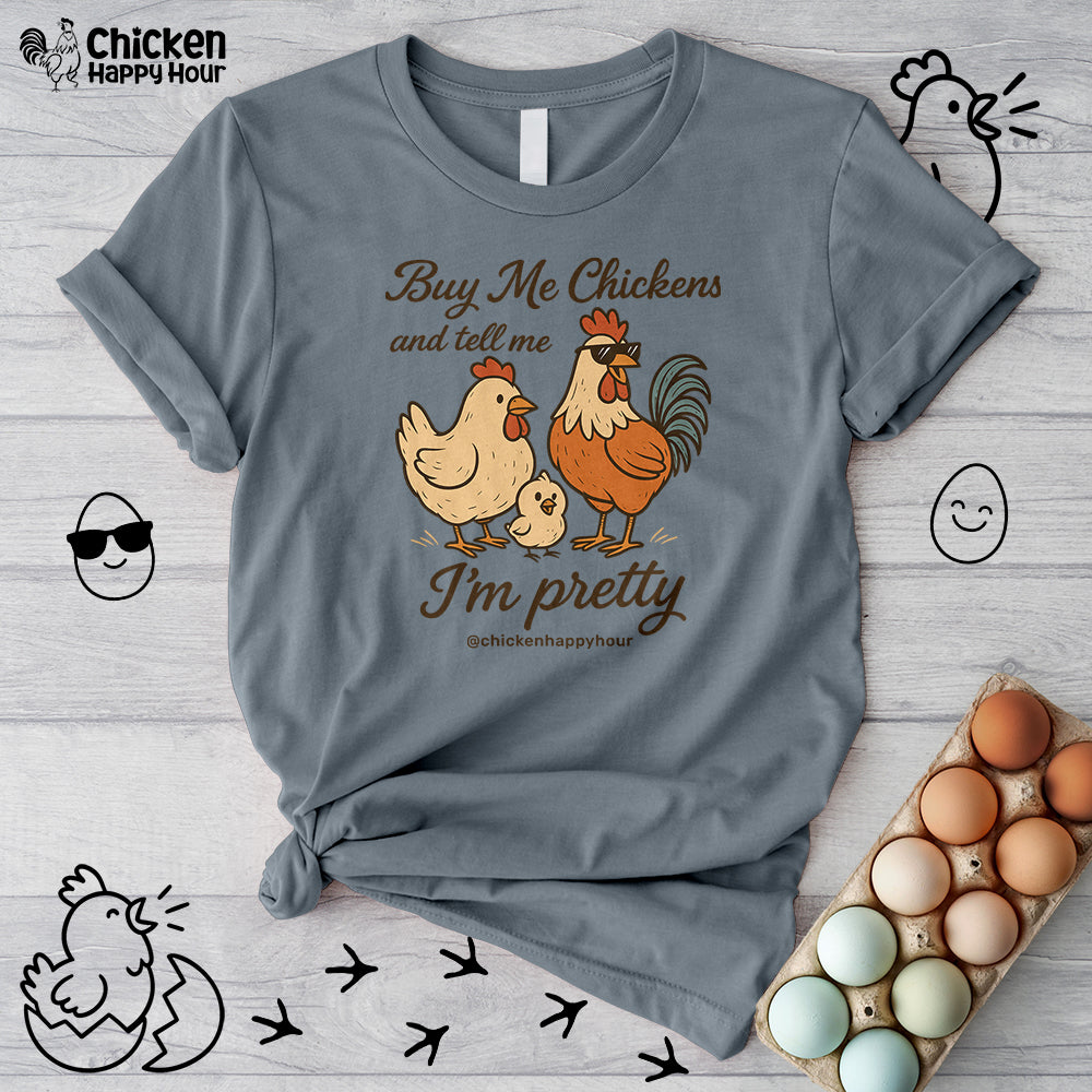 Buy Me Chickens Unisex Tee