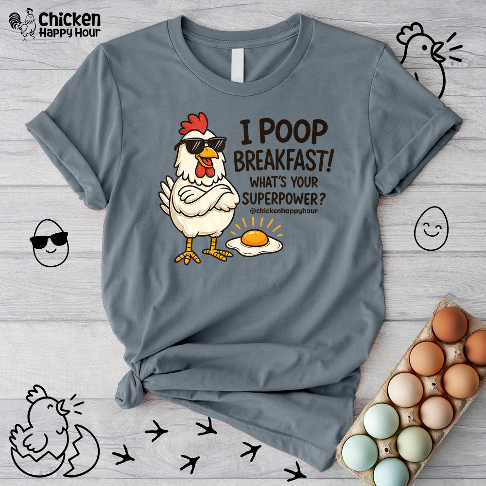 I Poop Breakfast Unisex Tee