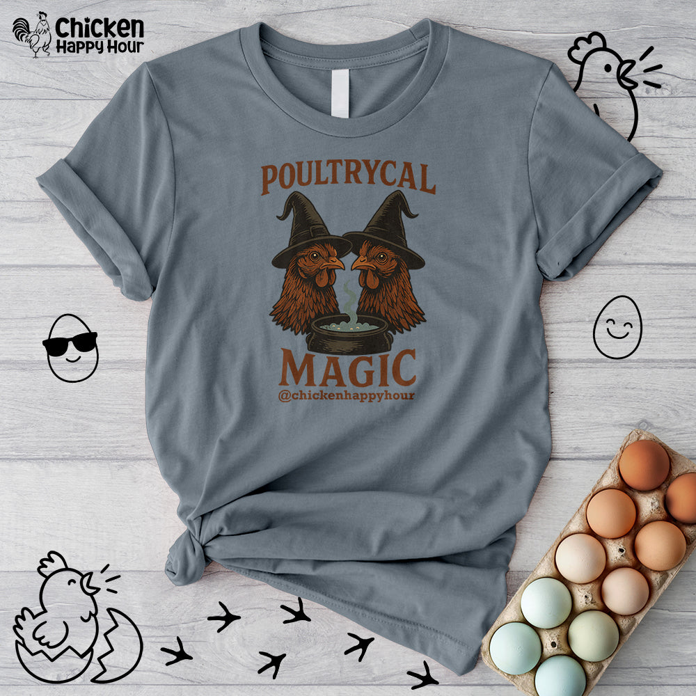 Poultrycal Magic Unisex Tee