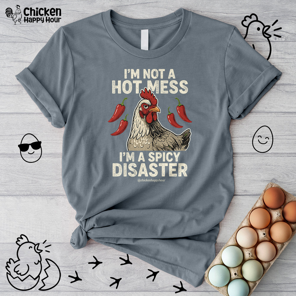 I’m Not a Hot Mess Unisex Tee