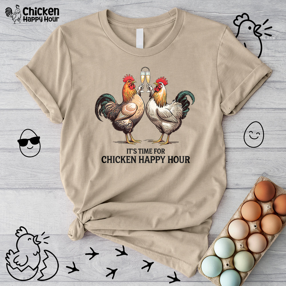 It’s Time For Chicken Happy Hour Unisex Tee