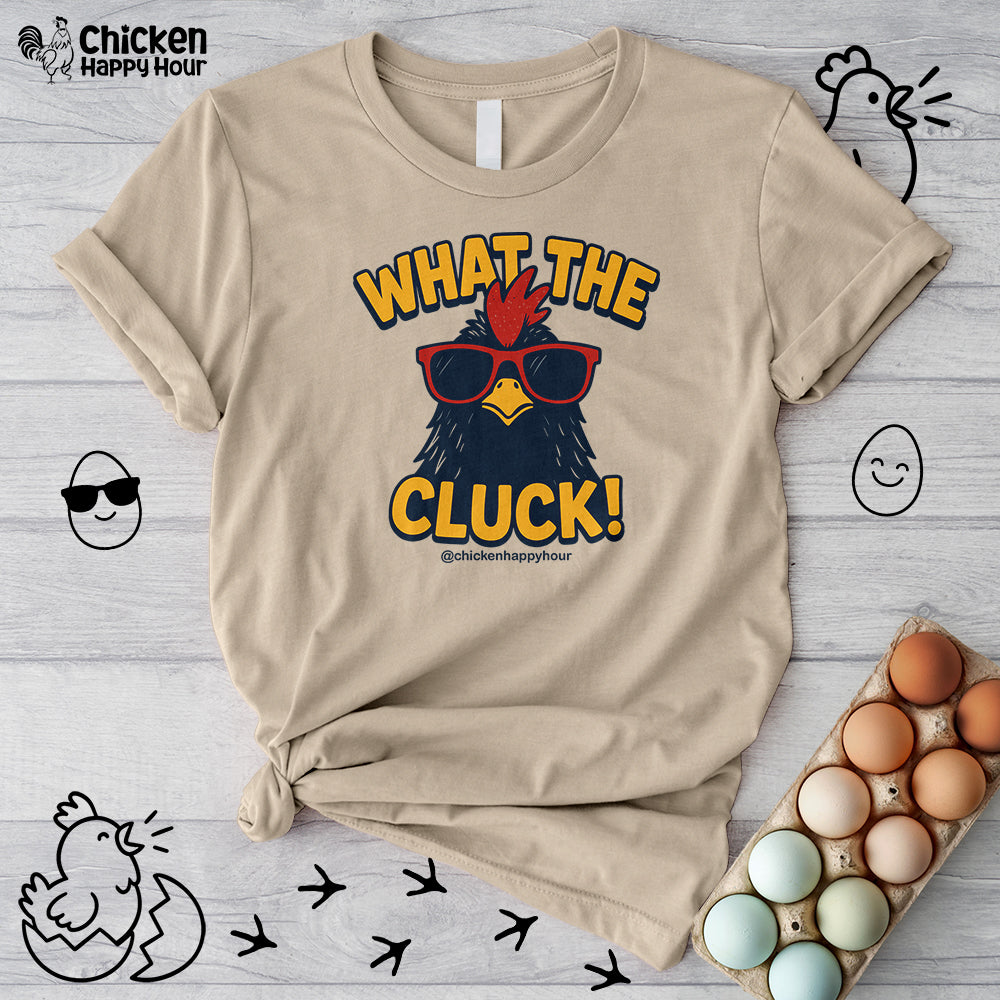 What the Cluck! Unisex Tee