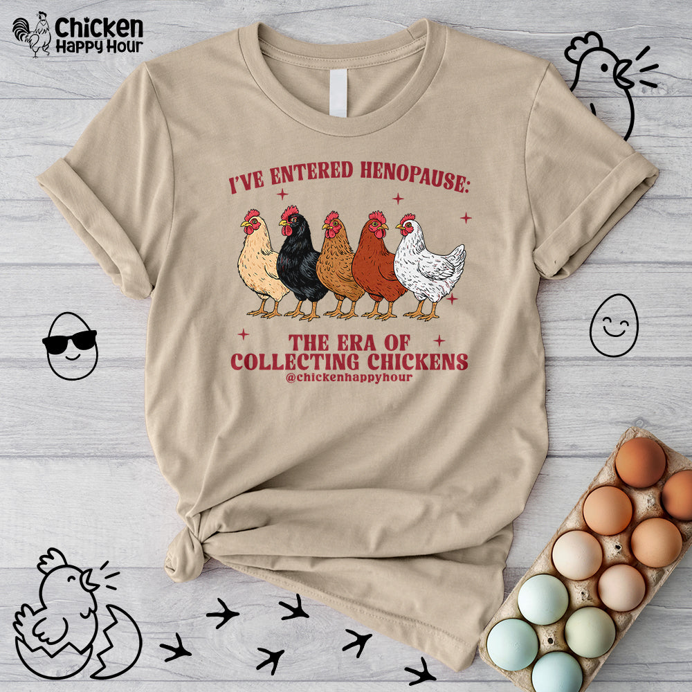 I’ve Entered Henopause Unisex Tee