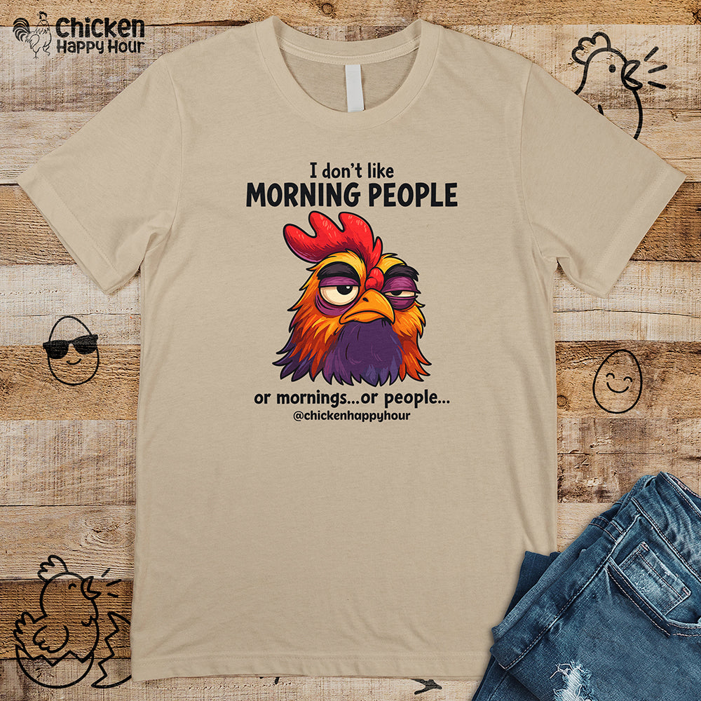 I Don't Like Morning People Unisex Tee