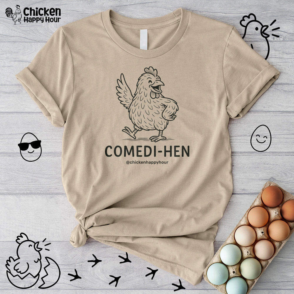 Comedihen Unisex Tee