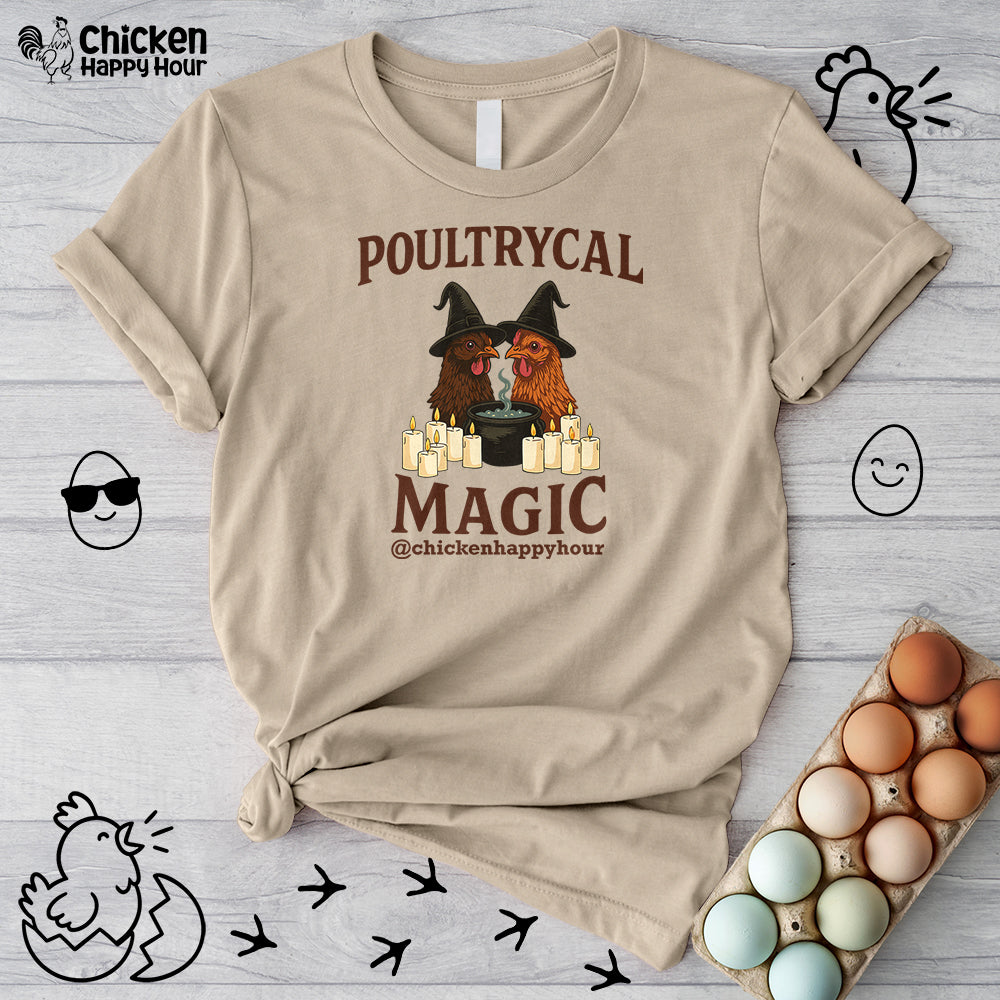 Poultrycal Magic Unisex Tee
