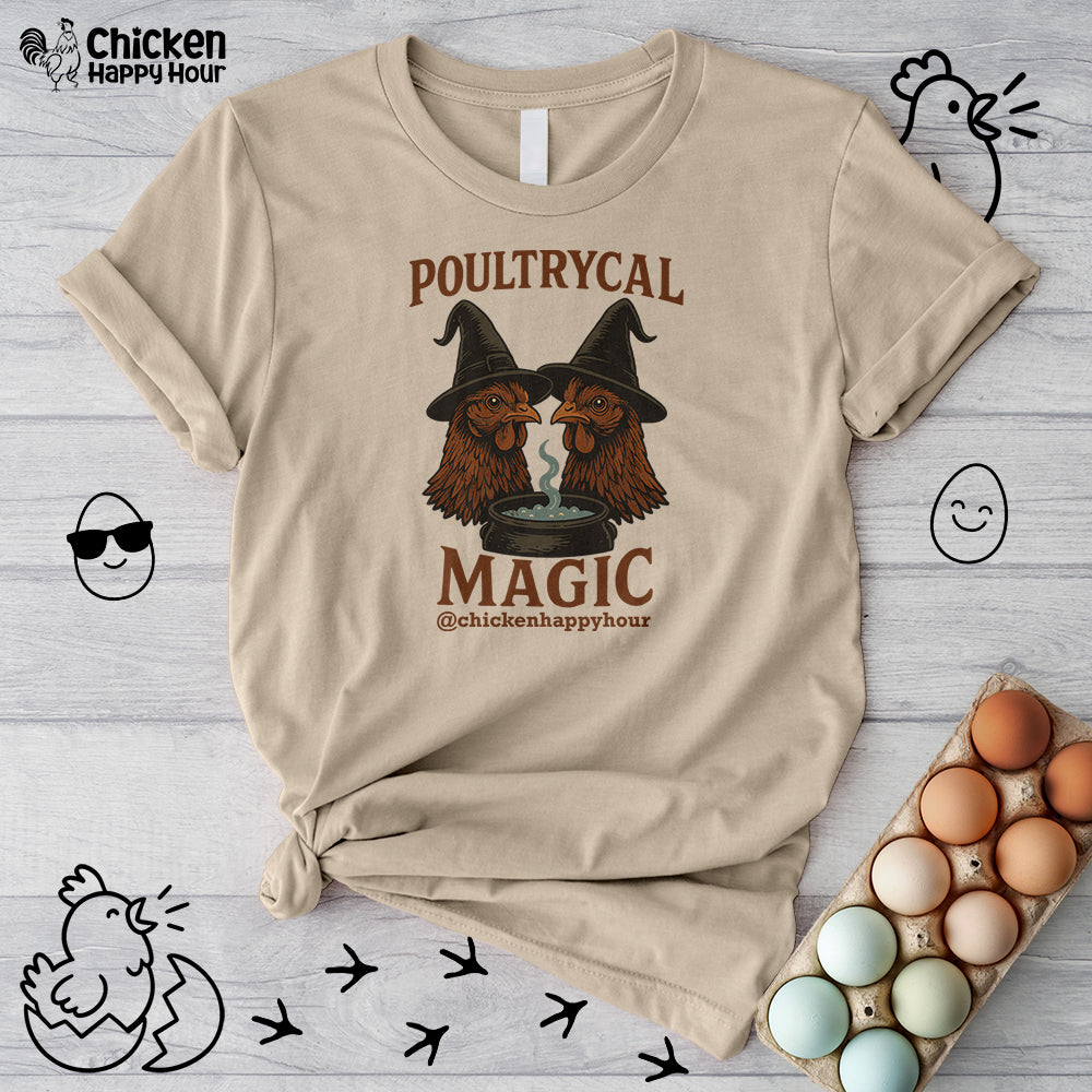 Poultrycal Magic Unisex Tee