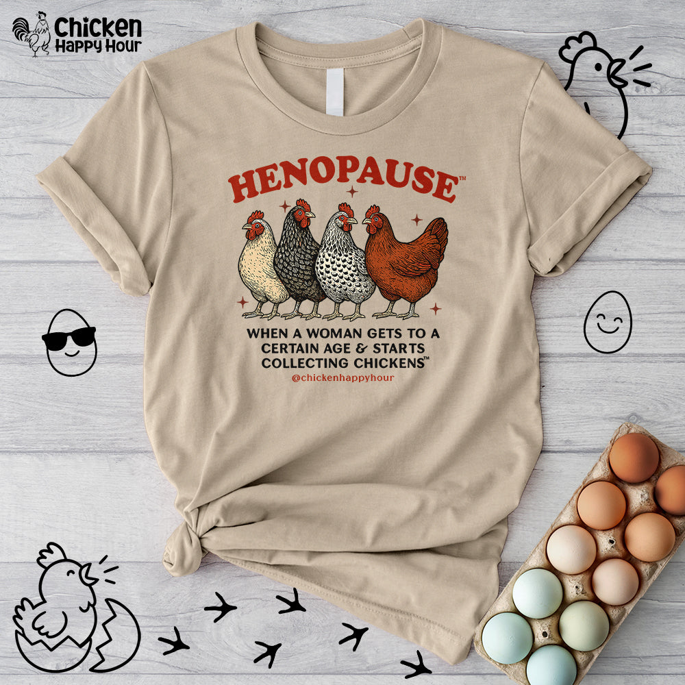 Henopause™ Unisex Tee