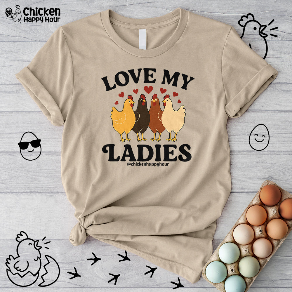 Love My Ladies 2 Unisex Tee