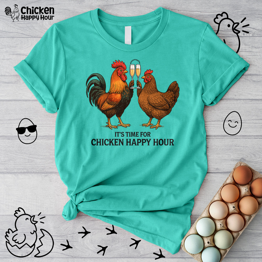 It’s Time for Chicken Happy Hour With Rooster and Hen Unisex Tee