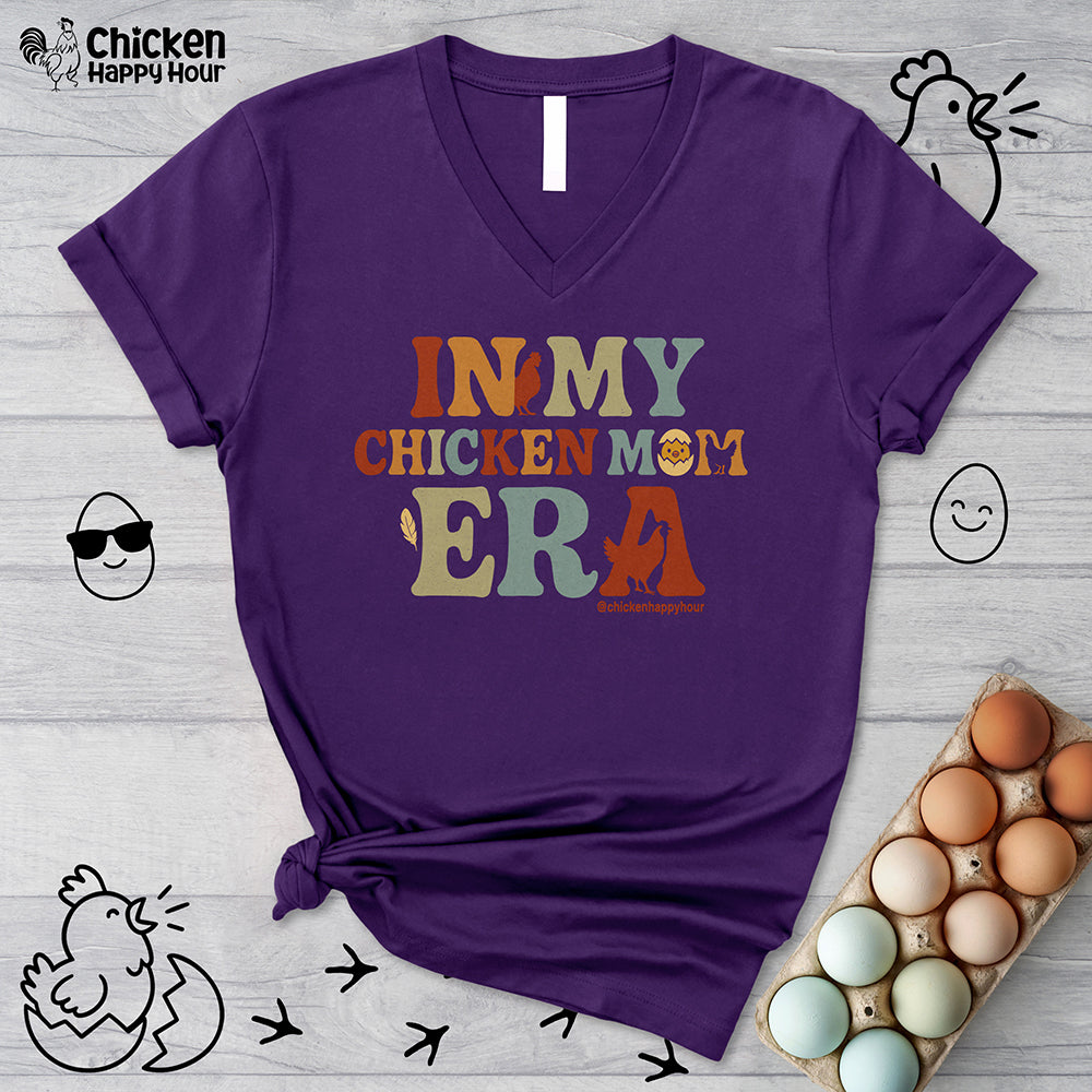In my Chicken Mom Era V-Neck Tee
