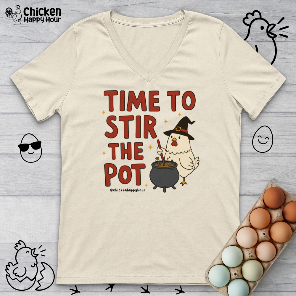 Time To Stir the Pot V-Neck Tee