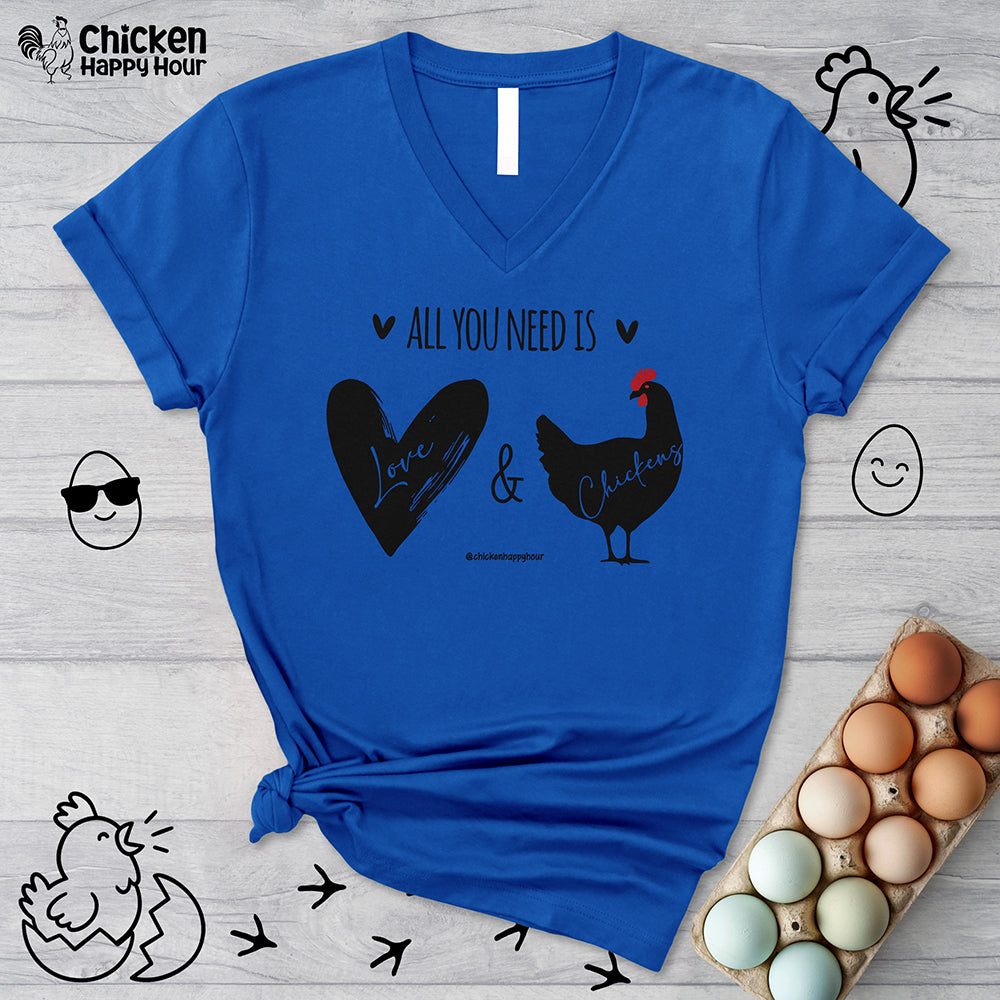 All You Need Is Love & Chickens V-Neck Tee