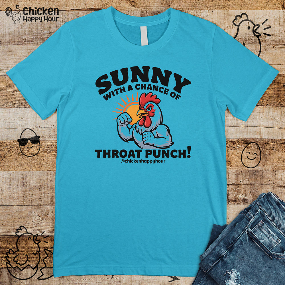Sunny with a Chance of Throat Punch Unisex Tee