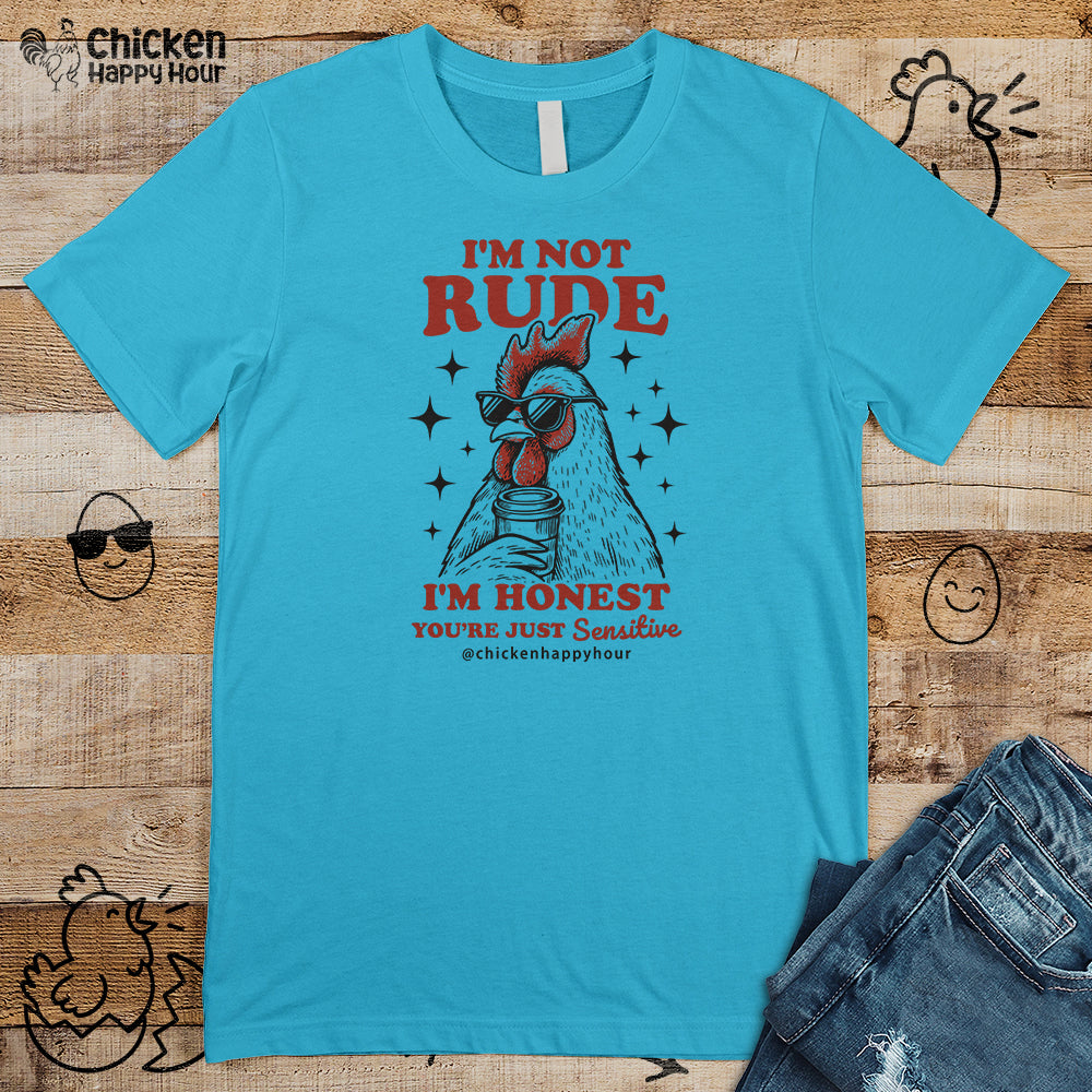 I'm Not Rude Unisex Tee