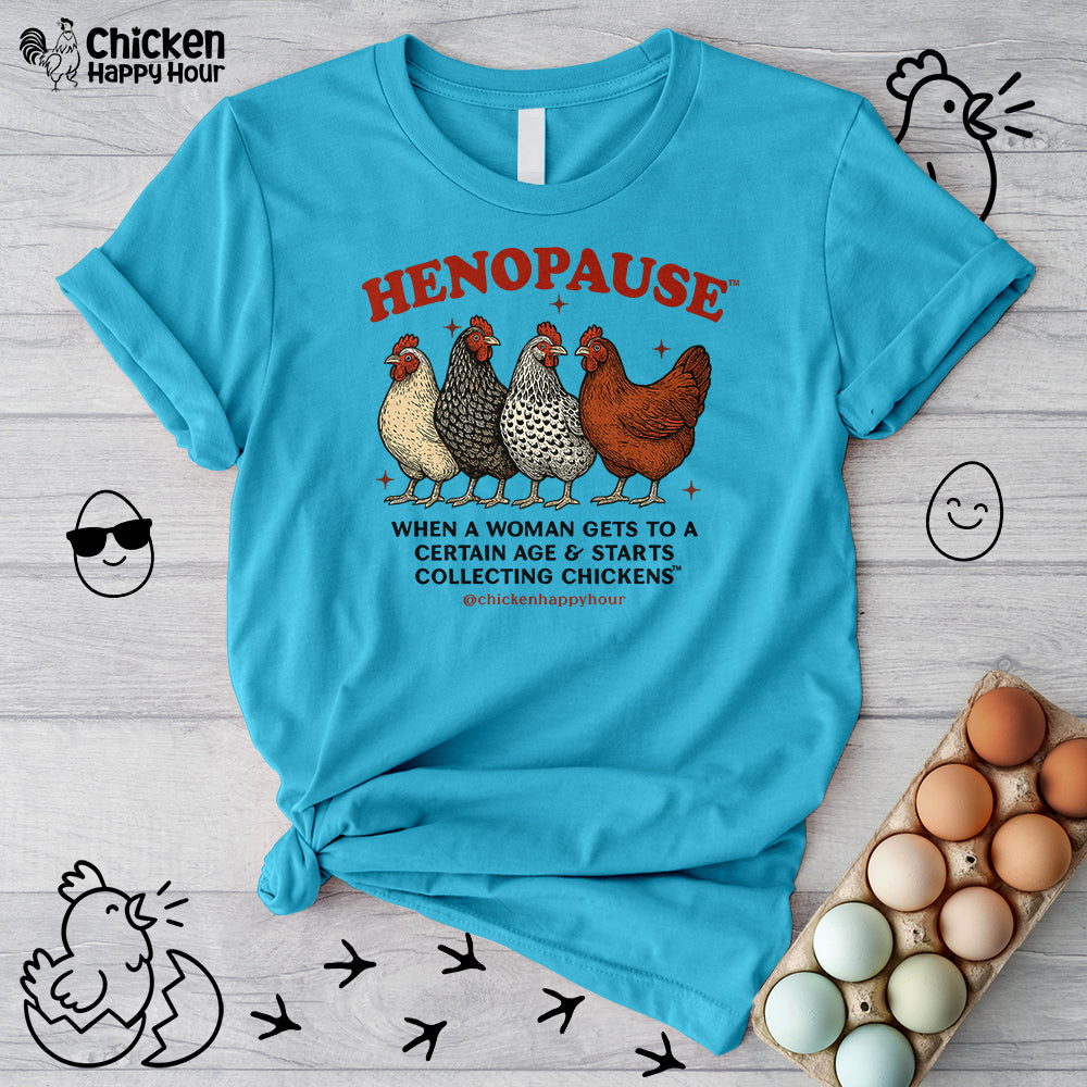 Henopause™ Unisex Tee