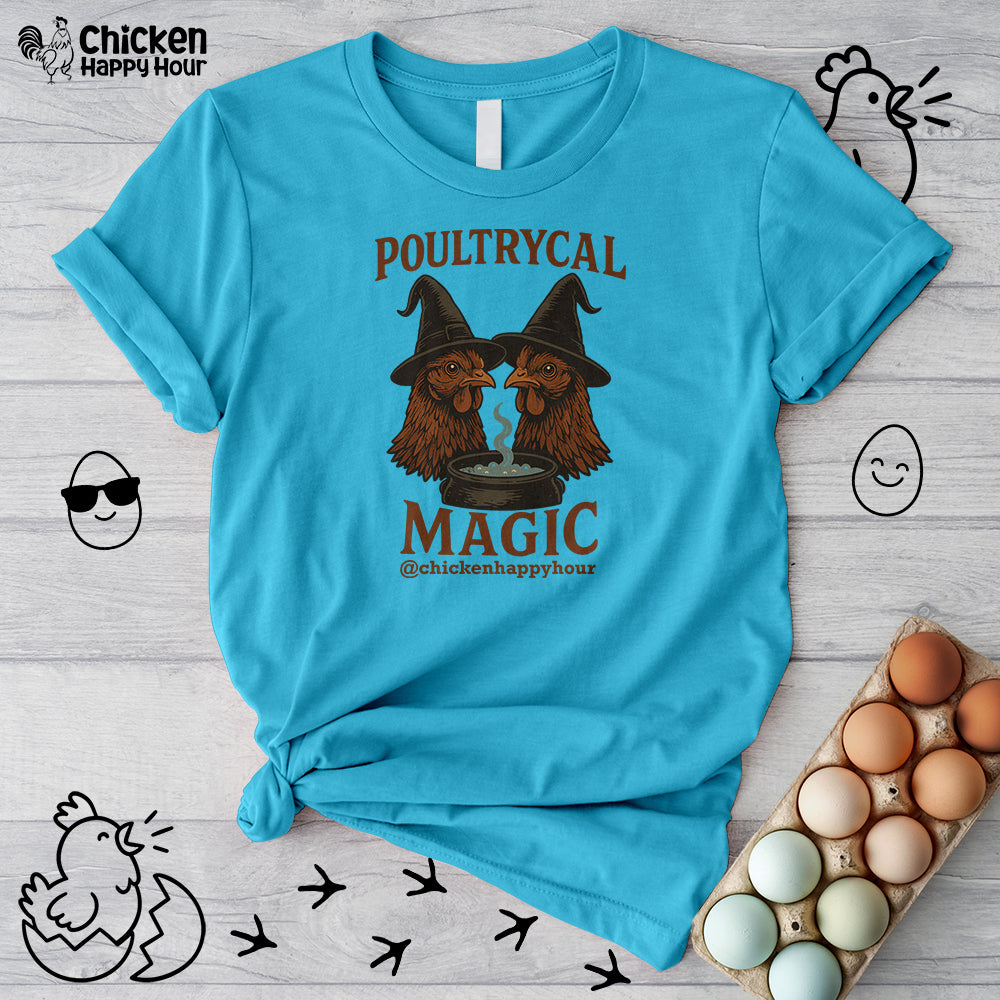 Poultrycal Magic Unisex Tee