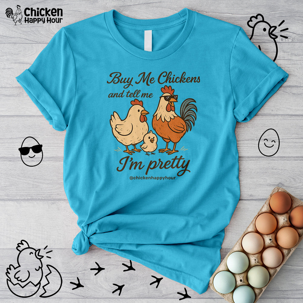Buy Me Chickens Unisex Tee
