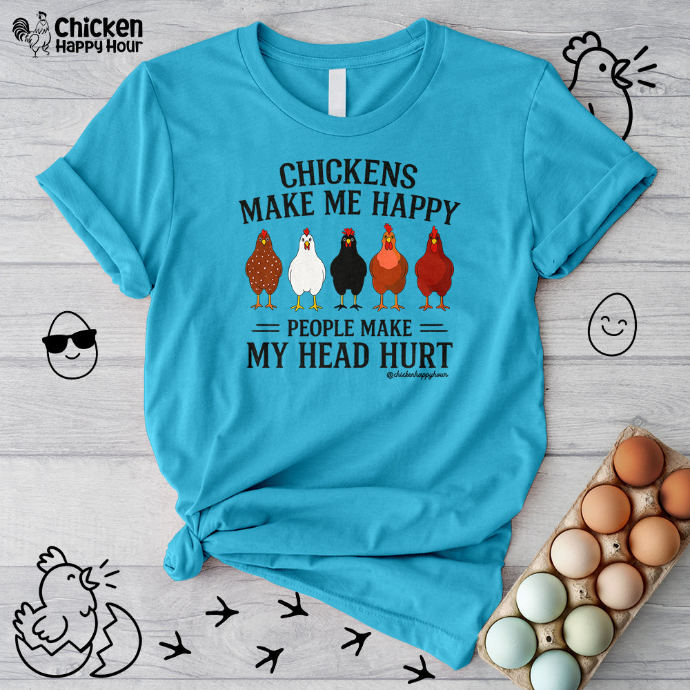 Chickens Make ME Happy Unisex Tee