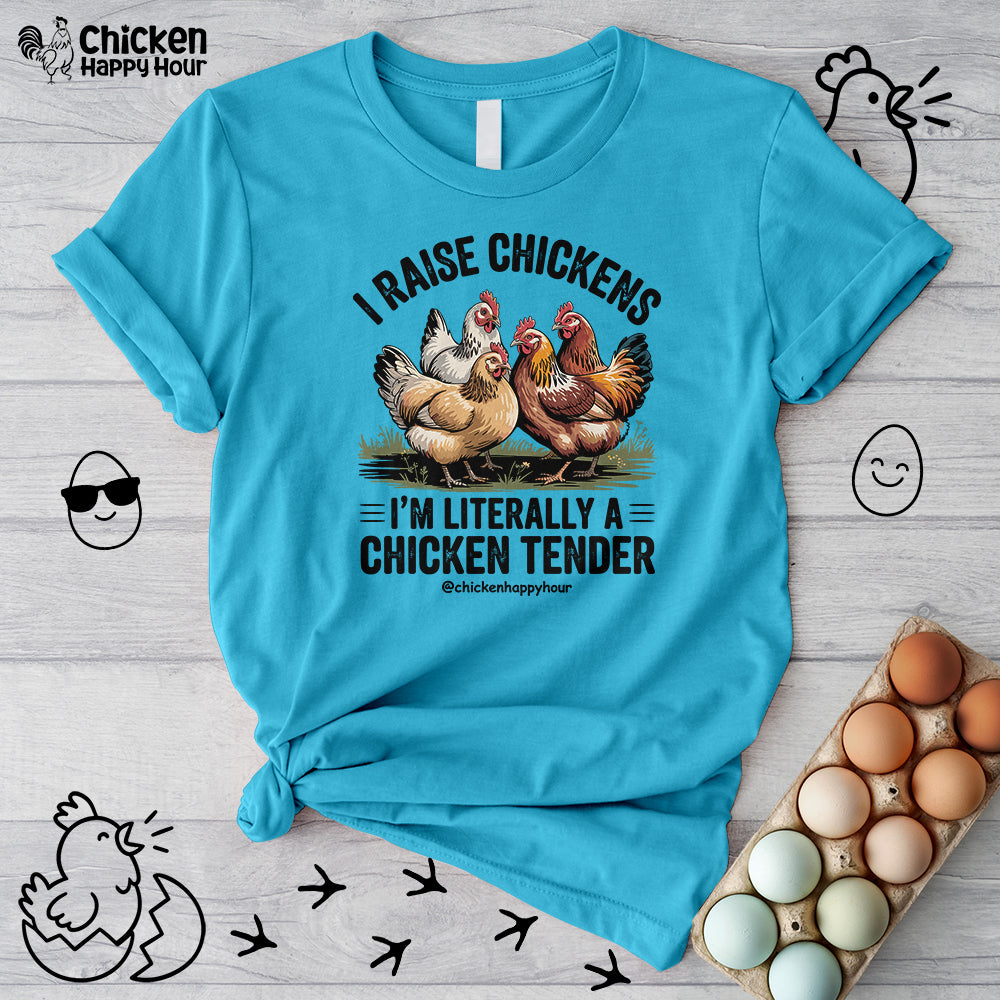 I'm Literally a Chicken Tender Unisex Tee
