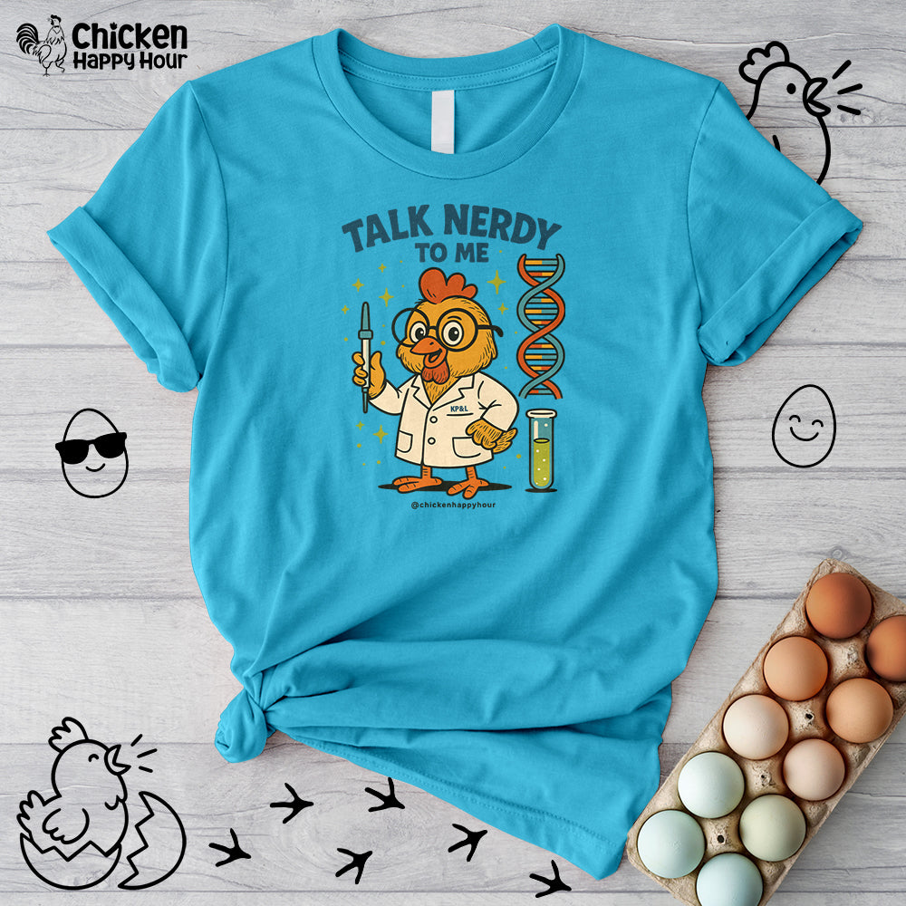 Talk Nerdy To Me Unisex Tee