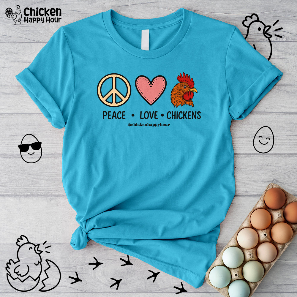Peace Love Chickens Unisex Tee
