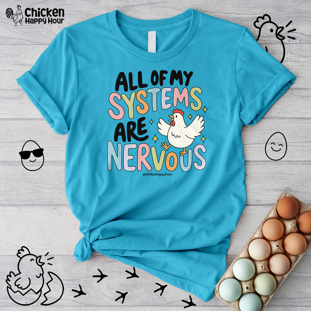 All Systems Are Nervous Unisex Tee