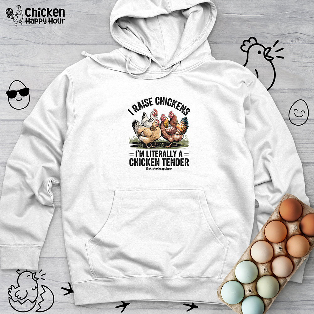 I'm Literally a Chicken Tender Hooded Sweatshirt